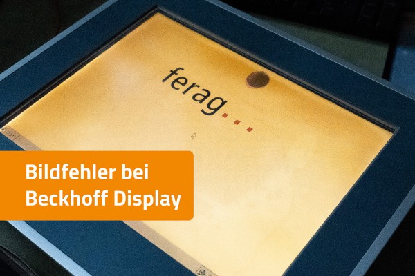 Bildfehler-Beckhoff-Display-07-1350x900